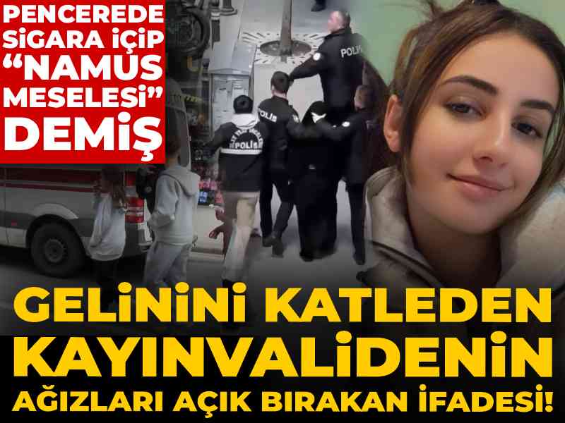 Kayınvalide Gelinini Vurarak Öldürdü: “Namus Meselesi” İfadesi Şok Etti
