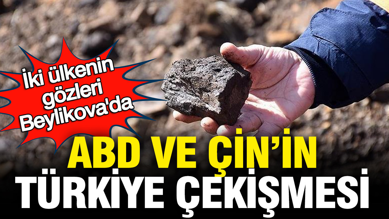 Beylikova’da Stratejik Rekabet: ABD ve Çin’in Nadir Toprak Elementleri Üzerindeki Mücadelesi